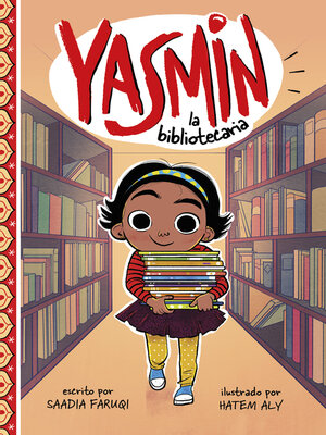 cover image of Yasmin la bibliotecaria
